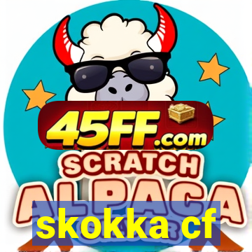 skokka cf
